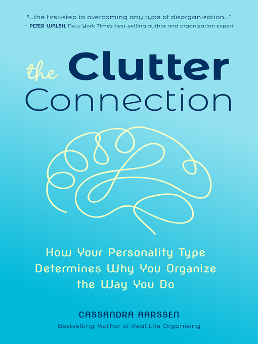Title details for The Clutter Connection by Cassandra Aarssen - Available